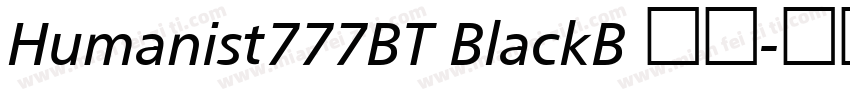 Humanist777BT BlackB 黑体字体转换